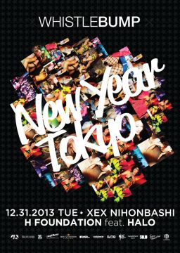 WHISTLEBUMP NEW YEAR SPECIAL ようこそ 2014 feat. H FOUNDATION