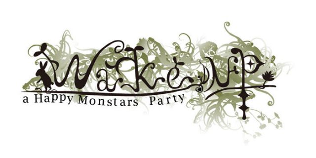 Wakeup!-A HAPPY MONSTERS PARTY-