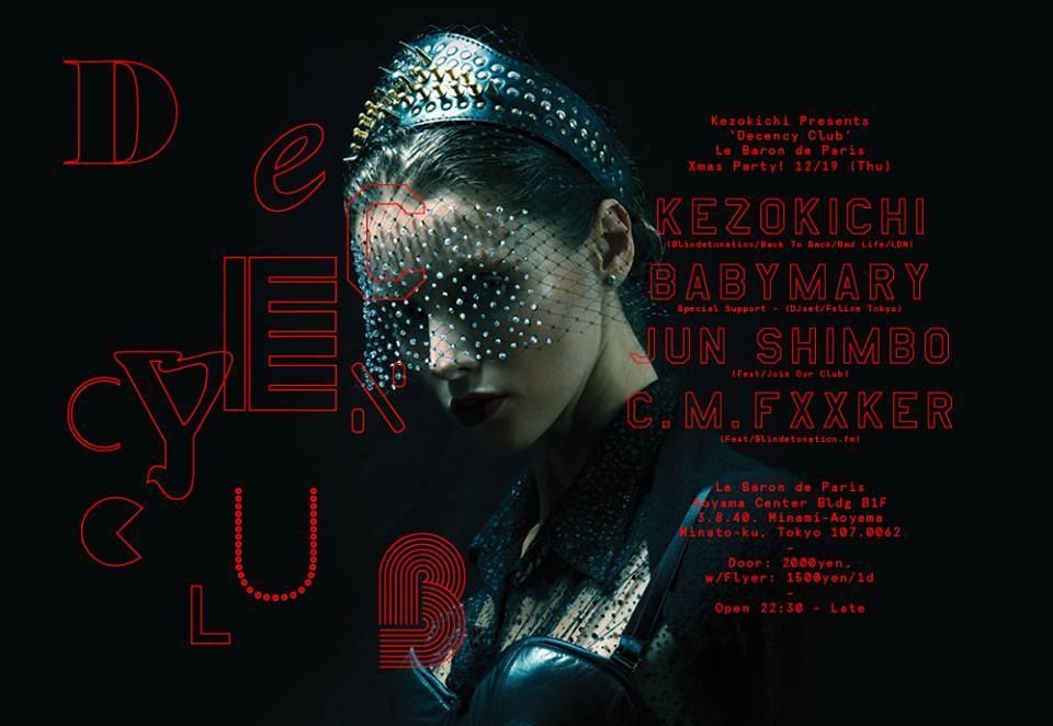 KEZOKICHI presents “DECENCY CLUB”