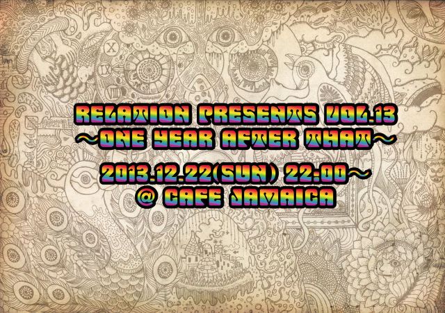 Relation Presents vol.13