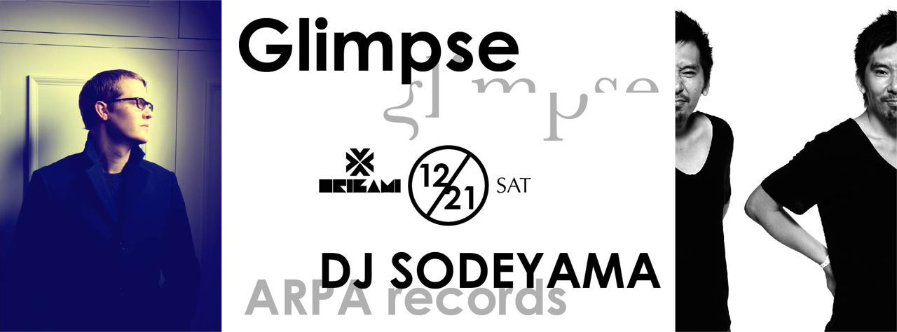 Glimpse × DJ SODEYAMA