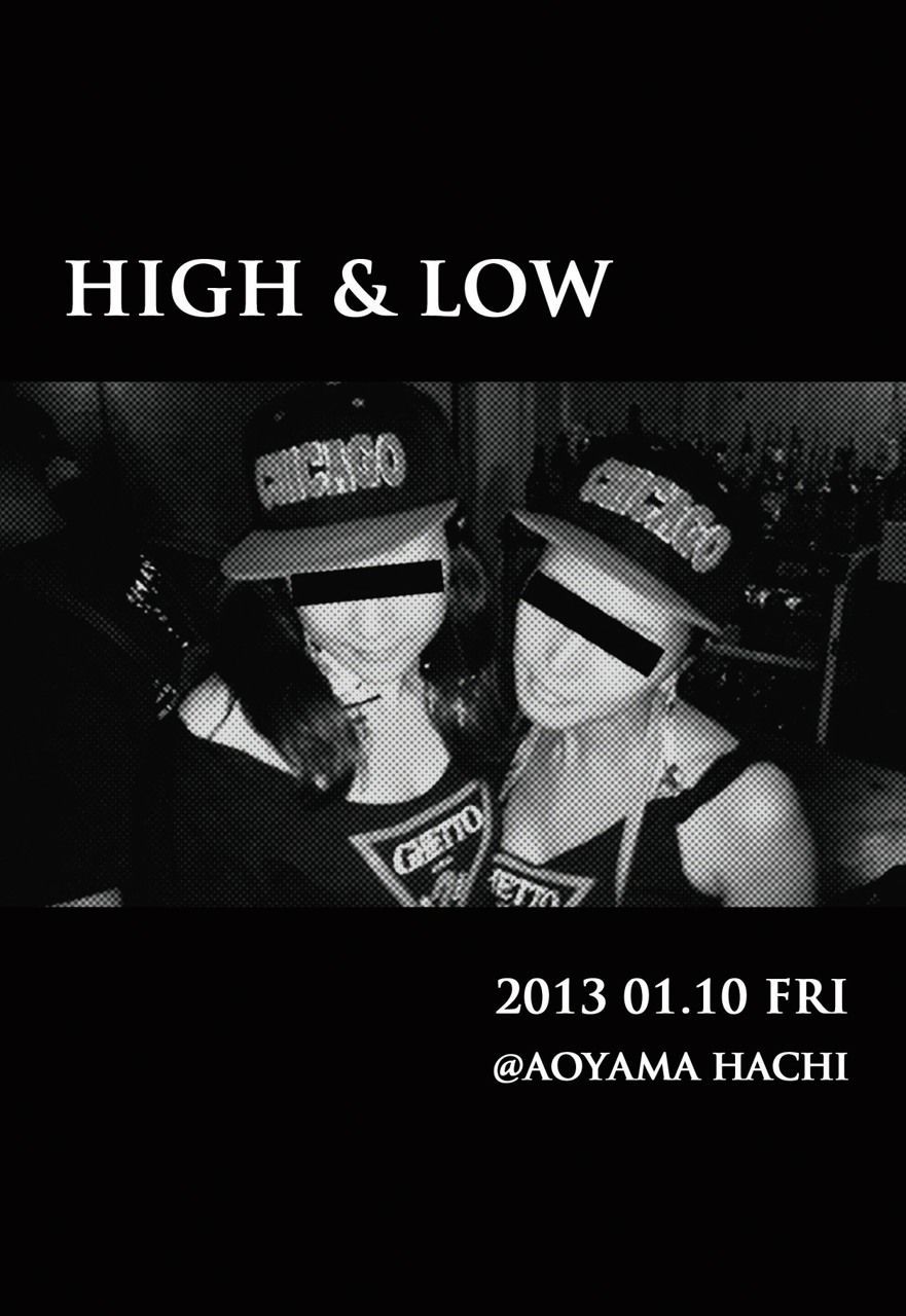 HIGH & LOW