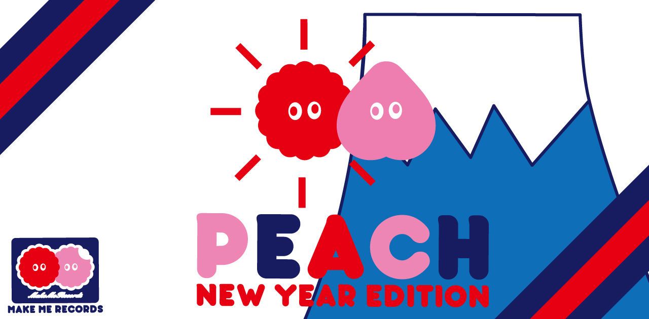 PEACH-NEW YEAR EDITION-
