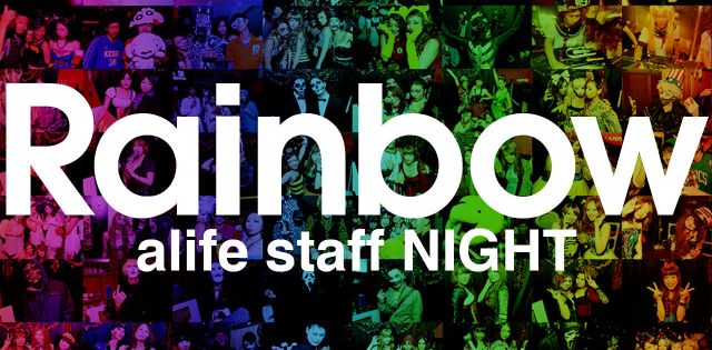 Rainbow-alife staff NIGHT-