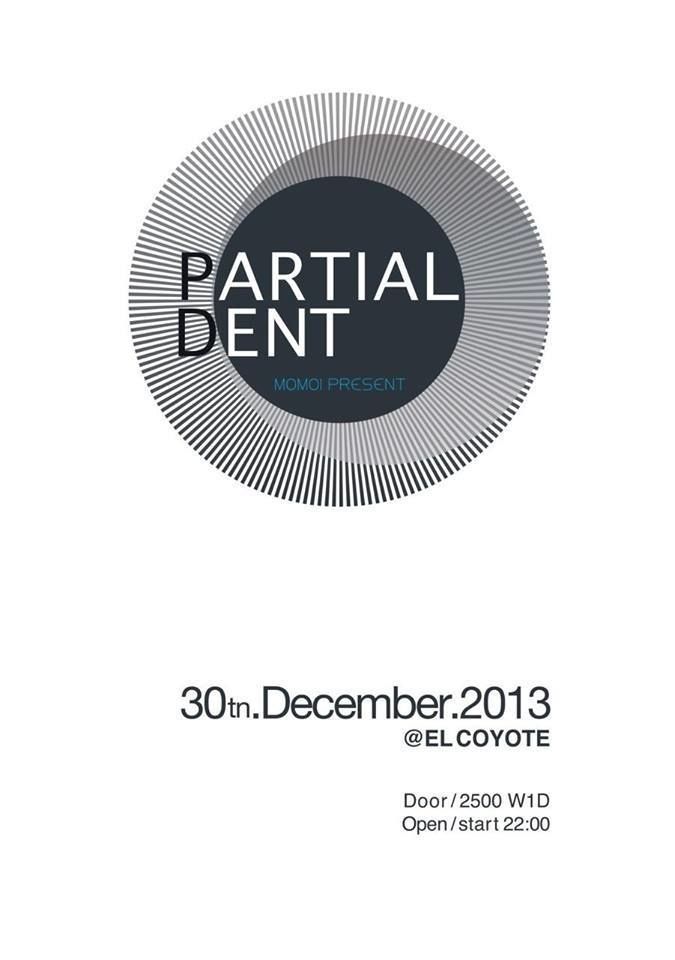 ◎PARTIAL-DENT◎