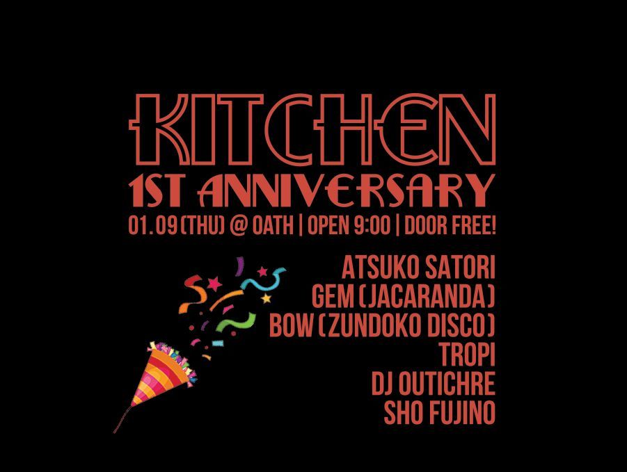 KITCHEN -1st Anniversary-