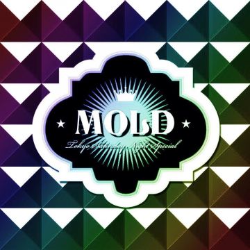 MOLD☆GALAXY