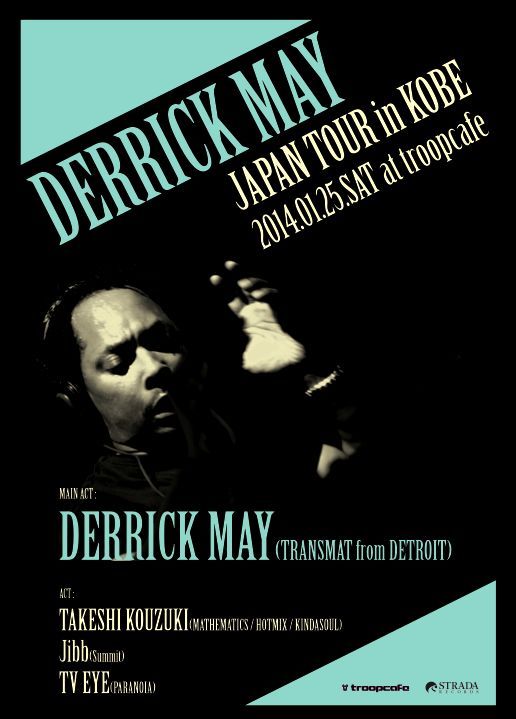 Derrick May Japan Tour in Kobe