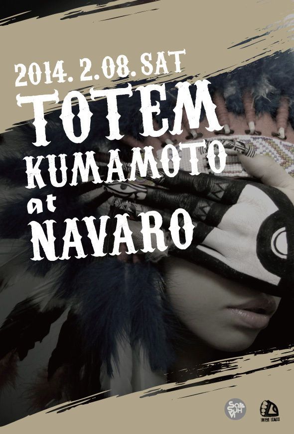 TOTEM KUMAMOTO at 熊本NAVARO
