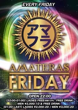 AMATERAS FRIDAY