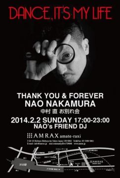 THANK YOU & FOREVER NAO NAKAMURA 中村 直 お別れ会
