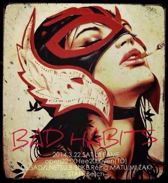 BAD HABITS