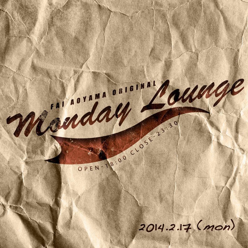 MONDAY LOUNGE