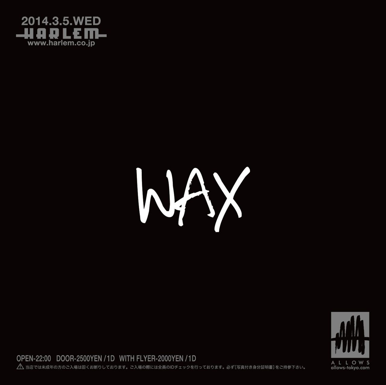 WAX