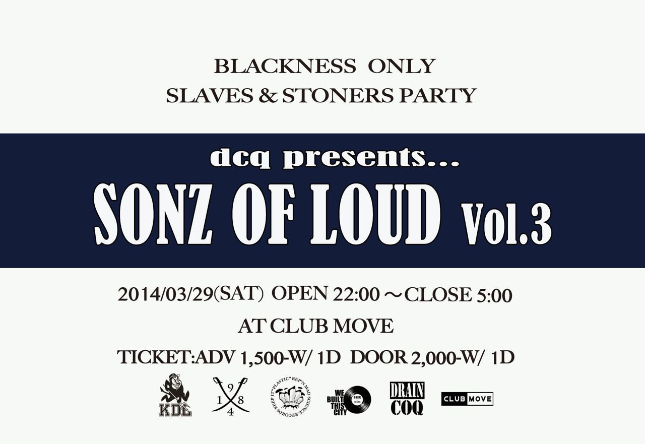 dcq presents SONZ OF LOUD vol.3
