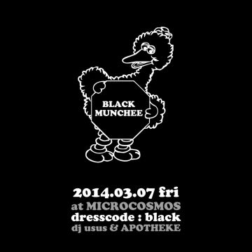 BLACK MUNCHEE