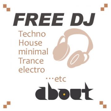 朝までFree DJ ♪