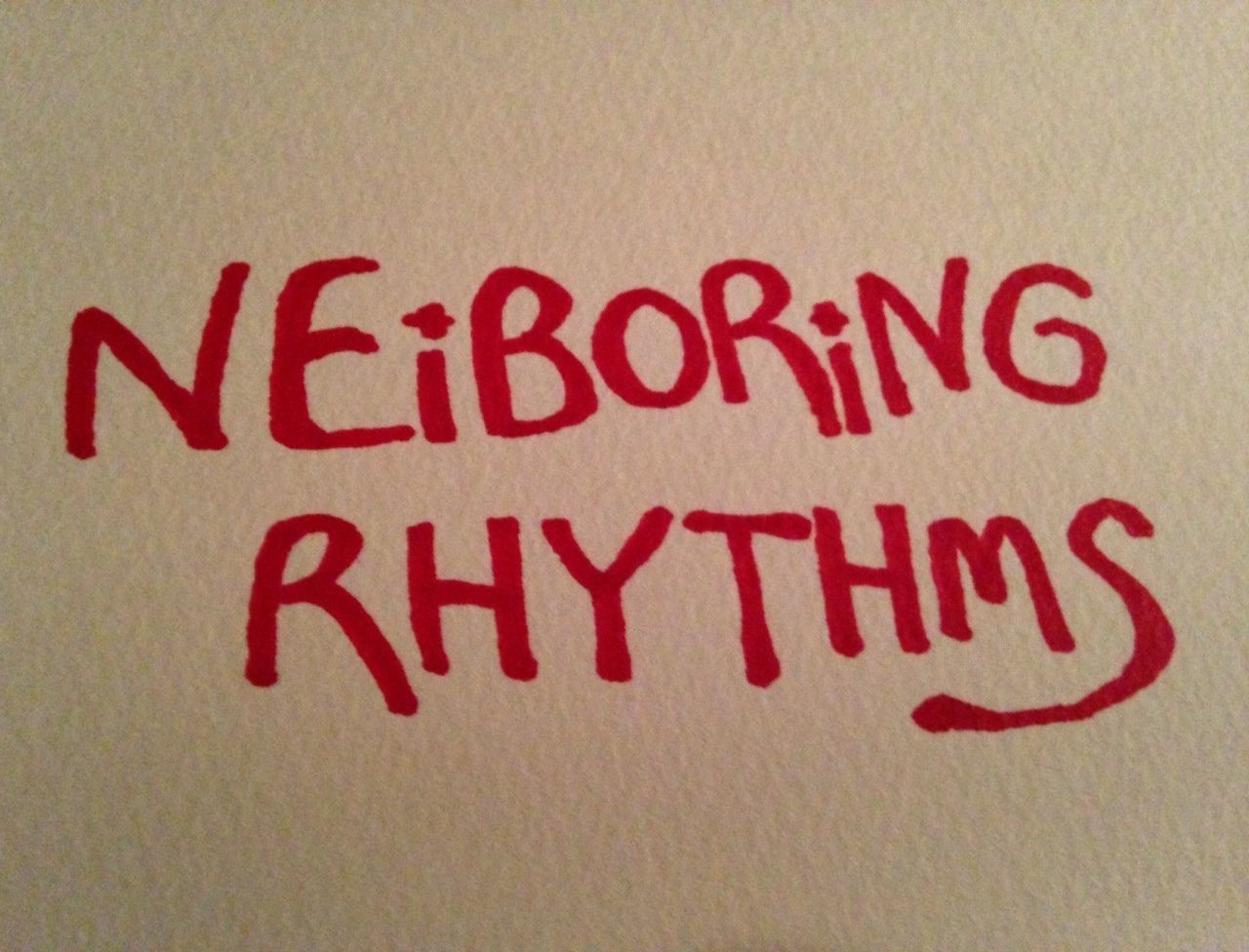 NEiBORiNG RHYTHMS