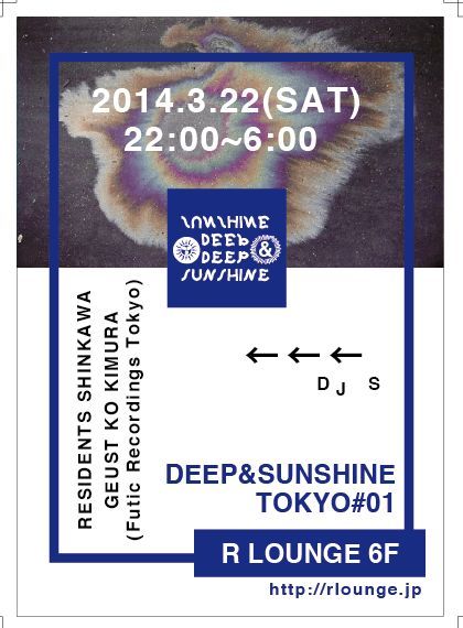 DEEP&SUNSHINE TOKYO #01