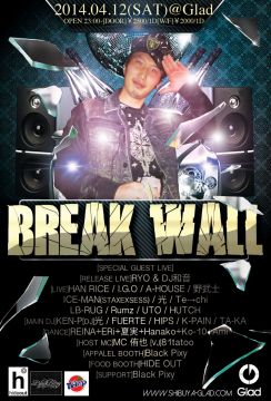 Break Wall -1th Anniversary-