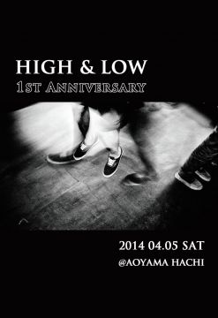 HIGH & LOW -1st Anniversary-