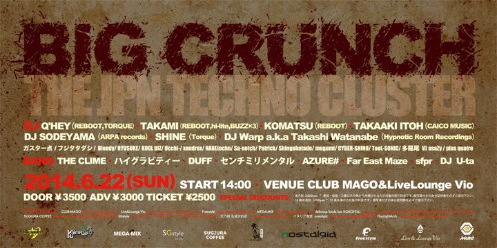 BIG CRUNCH "THE JPN TECHNO CLUSTER"