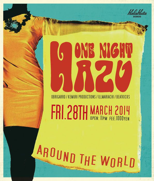 ONE NIGHT "HAZU"