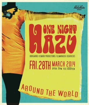 ONE NIGHT "HAZU"
