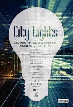 City Lights  - RECORD STORE DAY SPECIAL CLUB MOVE EDITION -