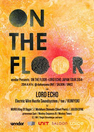 vendor Presents "ON THE FLOOR"