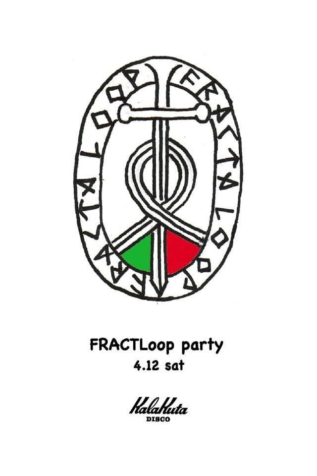 FRACTALoop party