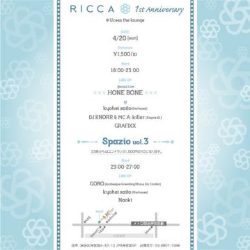 Ricca1st Anniversary@Ucess the lounge & Spazio vol.3