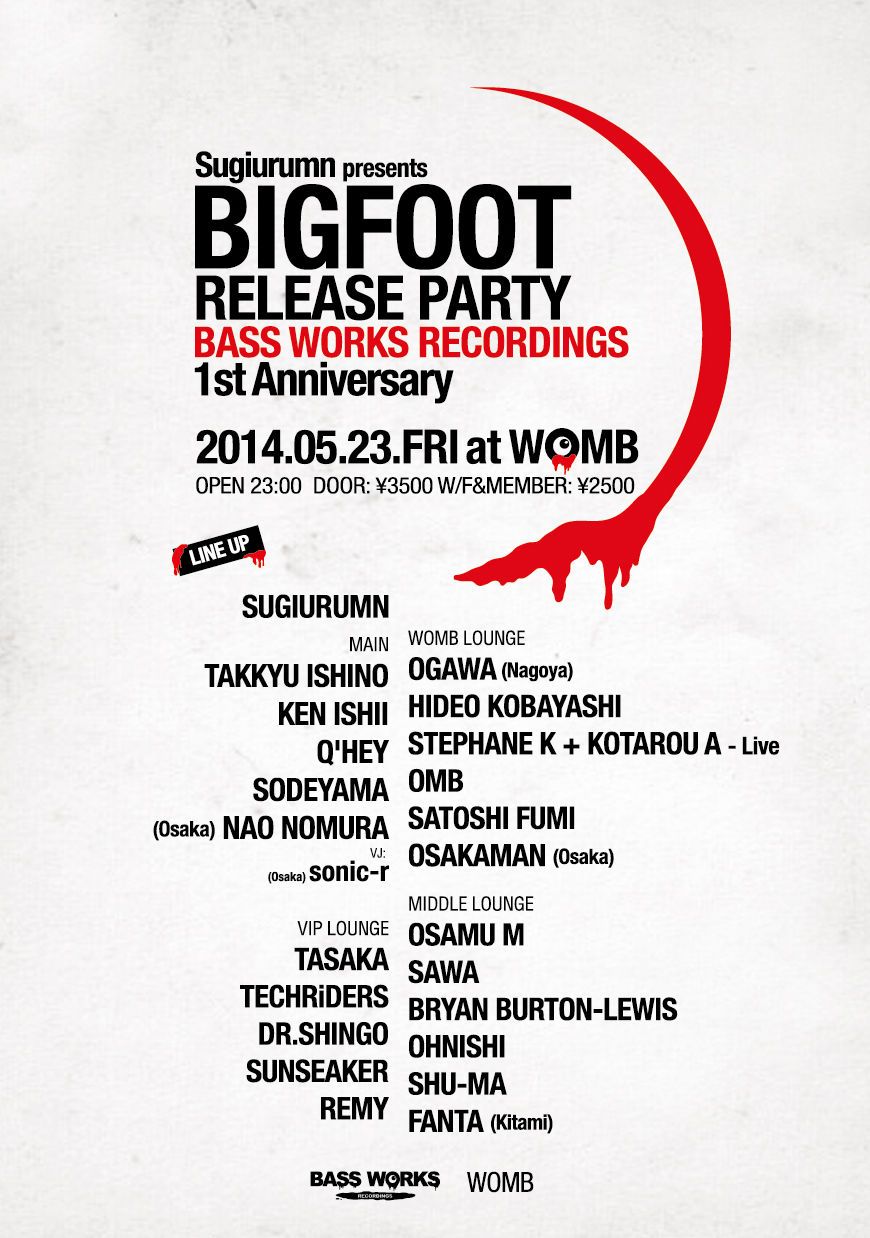 Sugiurumn presents “BIGFOOT” Release Party -BASS WORKS RECORDINGS 1st ANNIVERSARY-