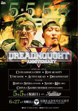 DREADNOUGHT 5th ANNIVERSARY -5月5日5周年5サウンド SPECIAL-