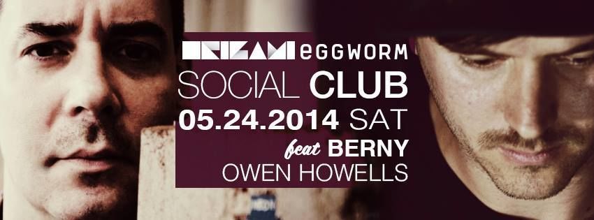 SOCIAL CLUB feat. BERNY & OWEN HOWELLS