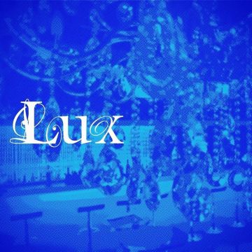 Lux at Nos Vida