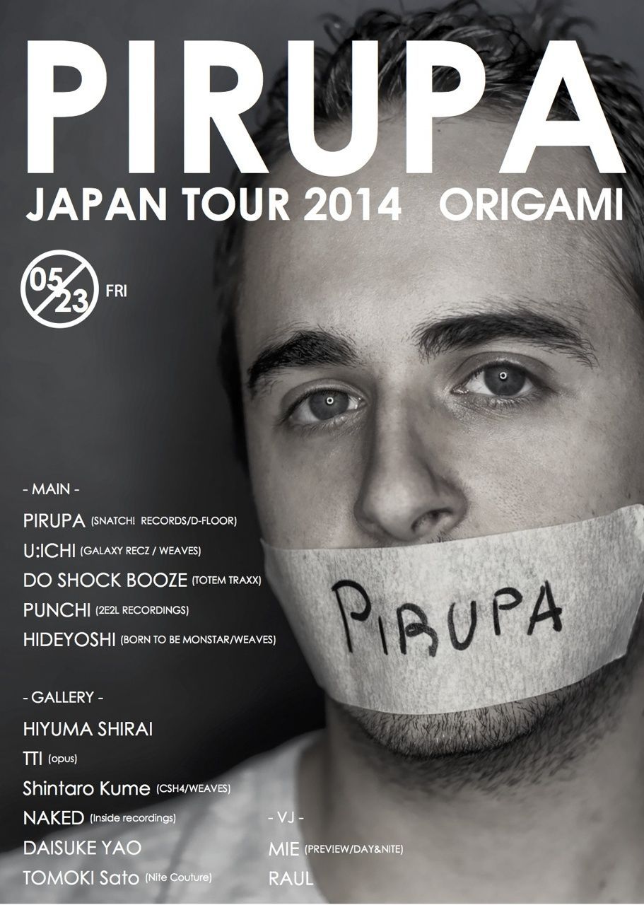 "PIRUPA JAPAN TOUR 2014"
