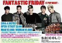 FANTASTIC FRIDAY ~K-POP NIGHT~
