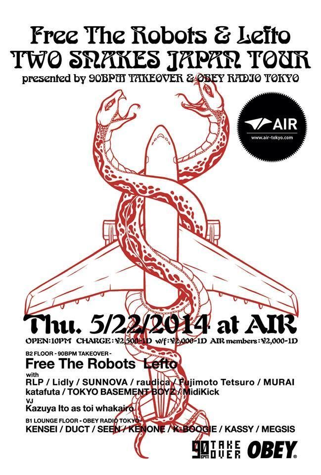 Free The Robots & Lefto TWO SNAKES JAPAN TOUR