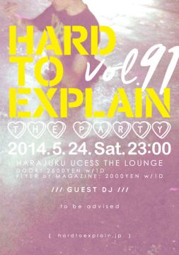 Hard To Explain The Party Vol.91