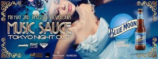 PIGHT CLUB x Ryo.Chou presents 　『 MUSIC SAUCE 』 　supported by “Blue Moon”