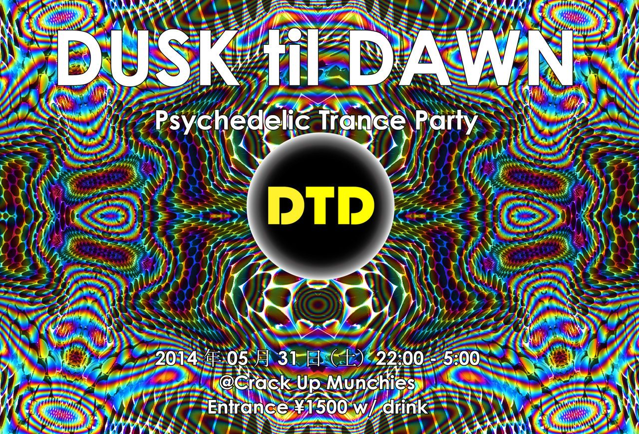 DUSK til DAWN@Crack up Munchies