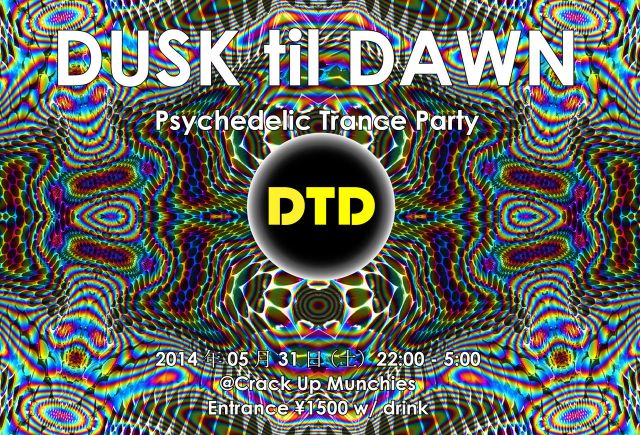 DUSK til DAWN@Crack up Munchies