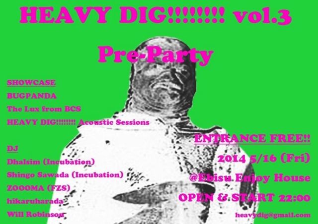 HEAVY DIG   vol.3  Pre-Party
