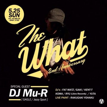 The What 2nd Anniversary