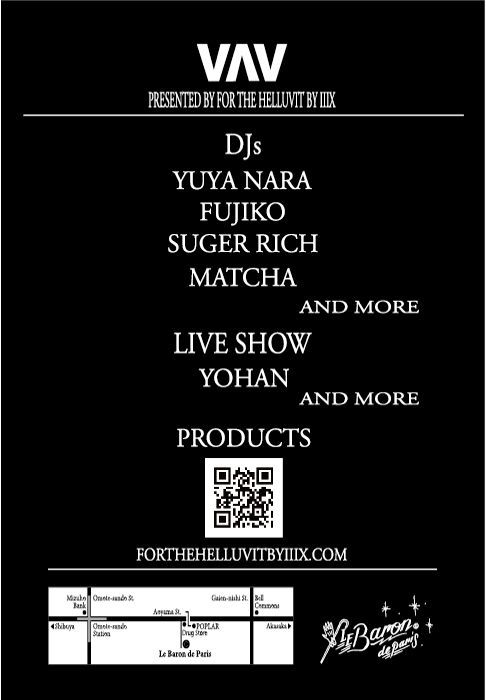 VAV PRESENTED BY FOR THE HELLUVIT BY IIIX