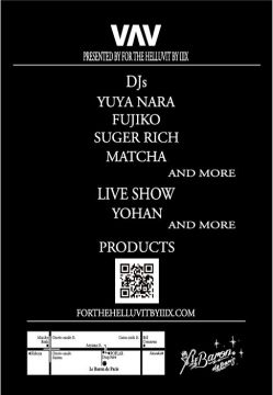 VAV PRESENTED BY FOR THE HELLUVIT BY IIIX