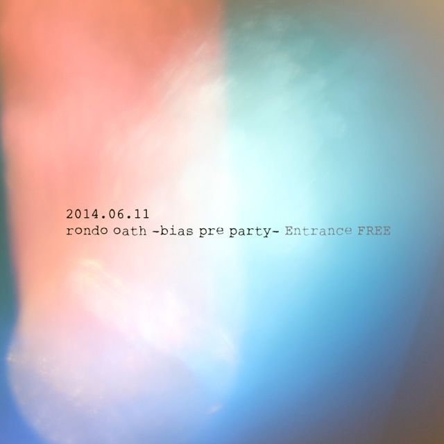 RONDO -BIAS Pre Party-