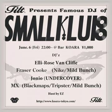 TILT Presents “SMALL KLUB”