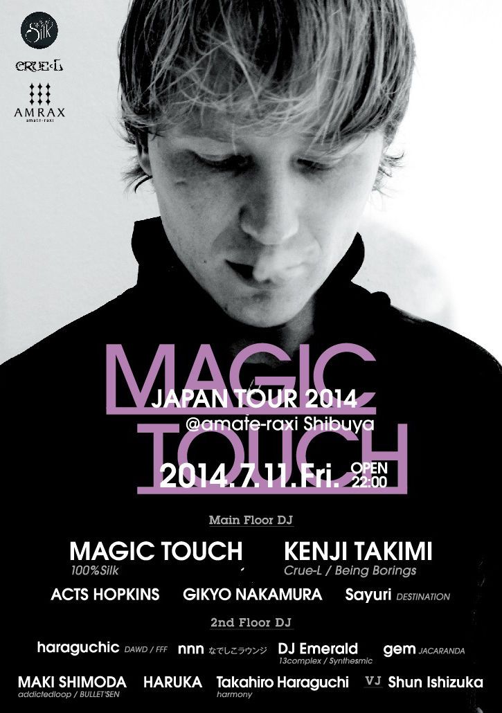MAGIC TOUCH JAPAN TOUR 2014 @amate-raxi Shibuya